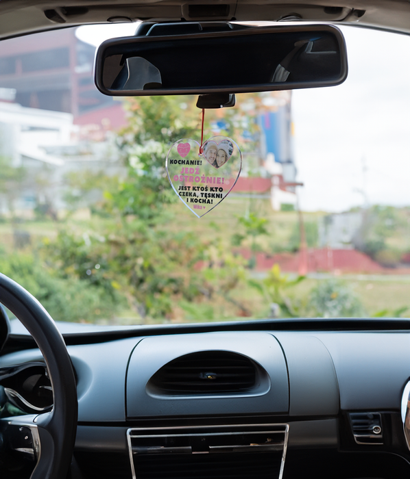 Jedź ostrożnie, Jest ktoś kto czeka, tęskni i kocha - Dla Zakochanych -  Personalizowana zawieszka do samochodu - KochamCie.pl 