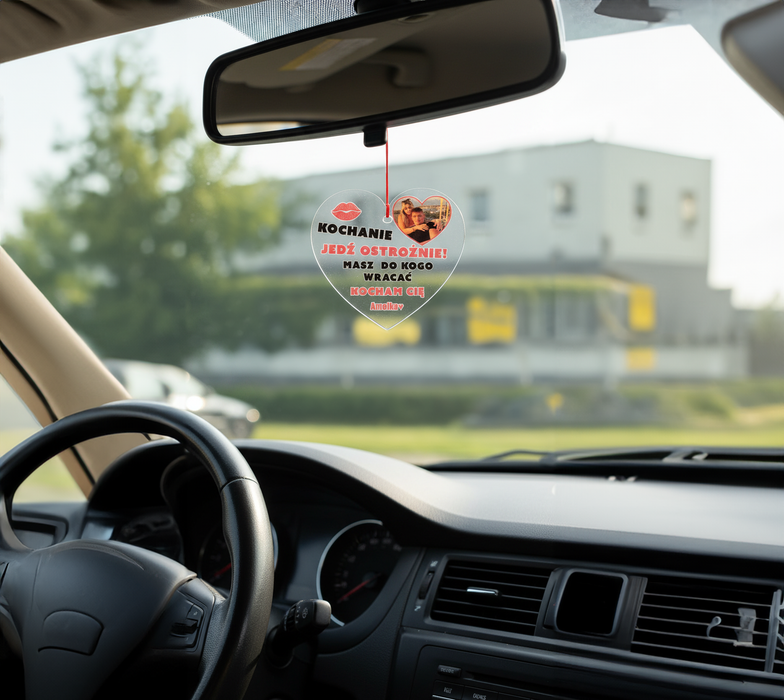 Jedź ostrożnie bo masz do kogo wracać - Dla Zakochanych -  Personalizowana zawieszka do samochodu - KochamCie.pl 