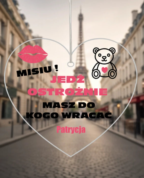 Misiu, masz do kogo wracać - Dla Zakochanych -  Personalizowana zawieszka do samochodu